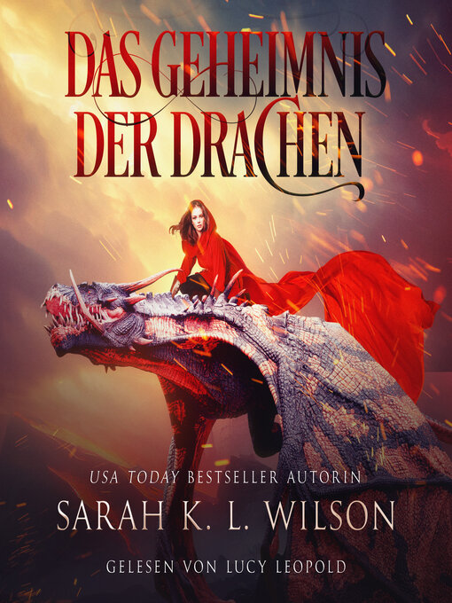 Title details for Das Geheimnis der Drachen by Sarah K. L. Wilson - Wait list